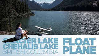 Backcountry BC: Flying a Float plane into Glacier and Chehalis Lake #floatplane #bushplane #seaplane