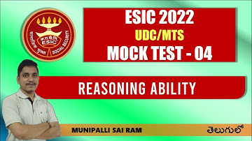 ESIC UDC/MTS 2022 || Reasoning Ability || Practice Test - 04 || MSR Classes