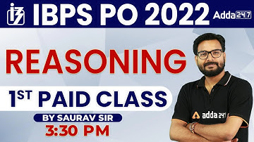 IBPS PO 2022 | Reasoning 1st Paid Class | Reasoning By Saurav Singh Sir