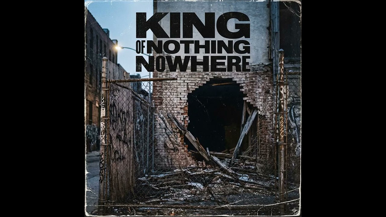 King Of Nothing Nowhere