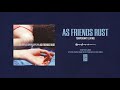 As Friends Rust "Temporary Living"