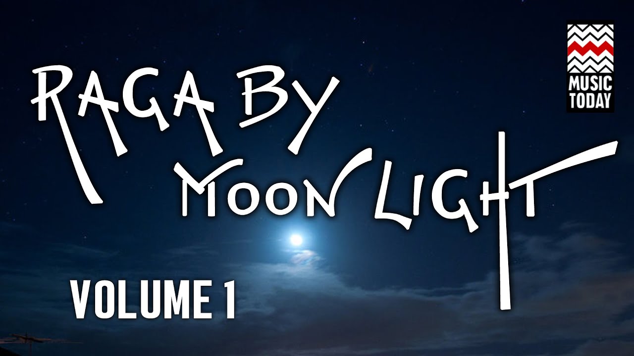 Raga By Moonlight | Audio Jukebox | Classical | Pandit Jasraj | Bhimsen Joshi | Music Today