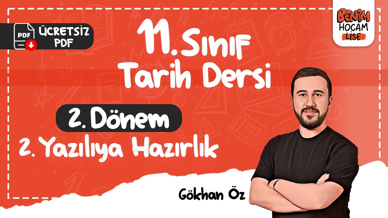 11.Sınıf -Tarih -2.Dönem -2.Yazılıya Hazırlık -Devrimler Çağında Devlet -Toplum İlişkileri-Gökhan ÖZ