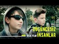 Düşüncesiz İnsanlar - Kısa Film