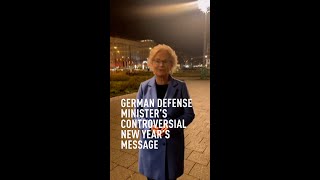 German defense minister criticized for 'disturbing' New Year's message