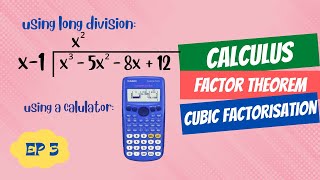 Calculus: Factorisation of Cubic polynomial using Long division | Algebra | and a Calculator