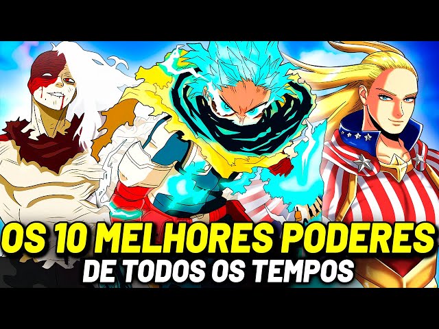 TOP 10 MELHORES INDIVIDUALIDADES DE BOKU NO HERO | MY HERO ACADEMIA class=