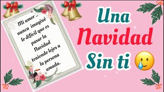 Una Navidad sin tí ??????????