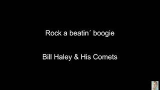 Rock a beatin´ boogie (Bill Haley & His Comets) BT