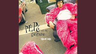 Video thumbnail of "Pépé et sa Guitare - Su' mé toilettes"