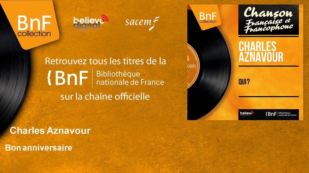 Bon Anniversaire By Charles Aznavour Chords Yalp