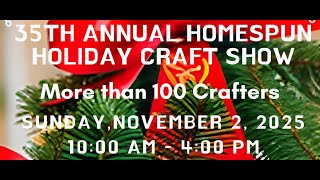 35th Annual Homespun Holiday Craft Show
