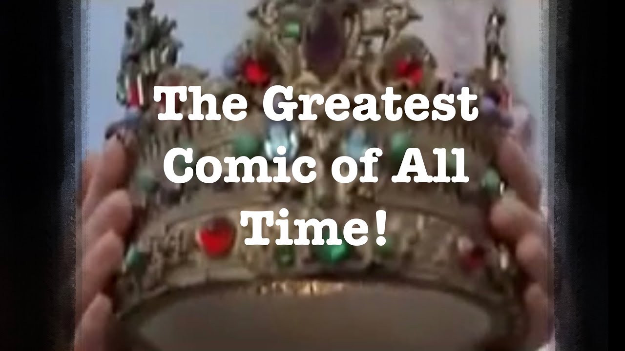 The Greatest Comic of All Time! YouTube