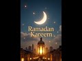 🌙 The most beautiful month has arrived…#ramadan #ramadankareem #shorts #viral #trending #spiritual