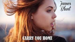 Carry You Home James Blunt (TRADUÇÃO) HD (Lyrics Video) chords