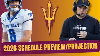 Arizona State College Football 2026 Schedule Preview & Projection
