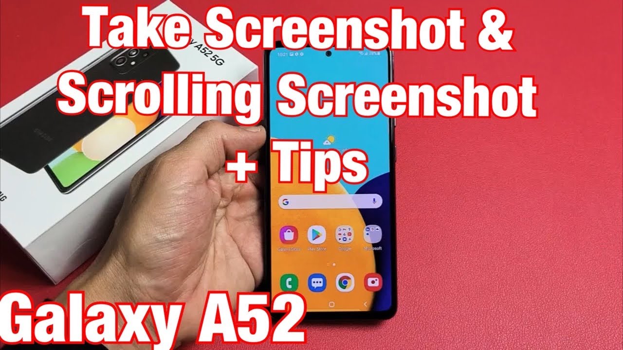 Galaxy A52: How Take Screenshot & Scrolling Screenshot + Tips - YouTube