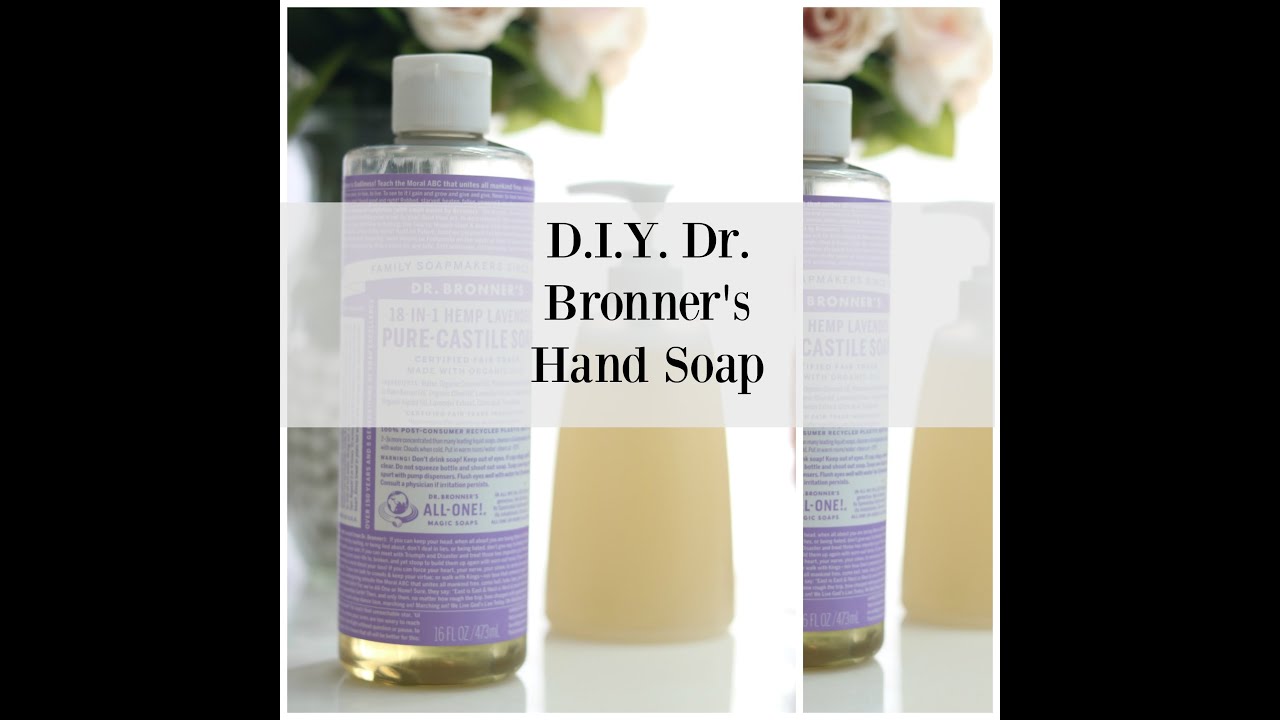 D.I.Y. Hand Soap Dr. Bronner's Hemp Lavender + Vanilla Essential Oils