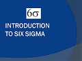 Introduction to six sigma