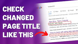 How to Check if any Page Title has Changed in Google Search Engine Results? | Google Search Update