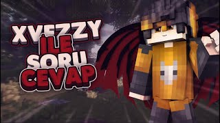👀 XVEZZY İLE SORU-CEVAP 👀 / (CraftRise)