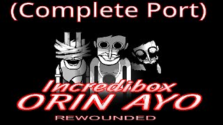 Incredibox / Tragibox - Orin Ayo - Rewounded - (Complete Port) / Music Producer / Super Mix