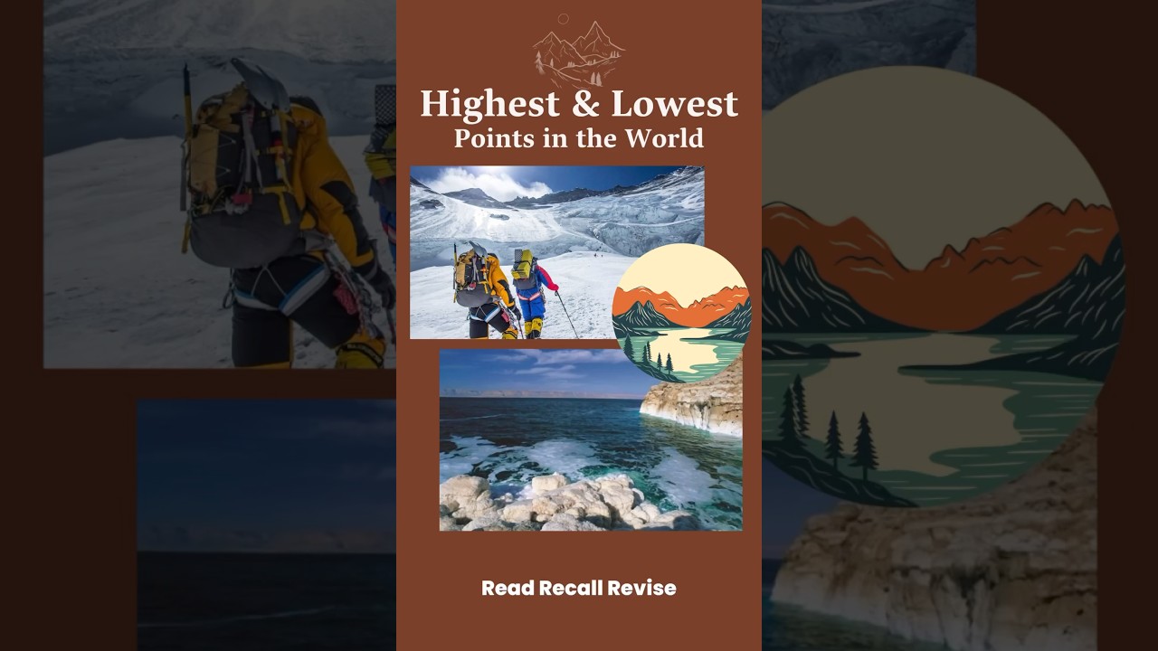 Highest and lowest points in the world 🌎 