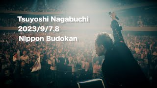 【Tsuyoshi Nagabuchi - OH! Concert Tour 2023】2023/9/7,8 日本武道館 Report