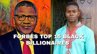 Forbes: These Are The World’s 15 Black billionaires