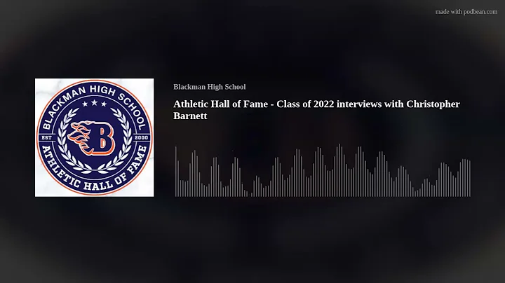 Athletic Hall of Fame - Christopher Barnett interv...