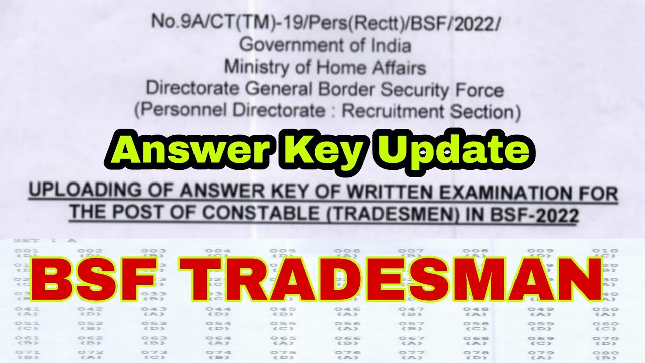 BSF TRADESMEN WRITTEN EXAM ANSWER KEY UPDATE