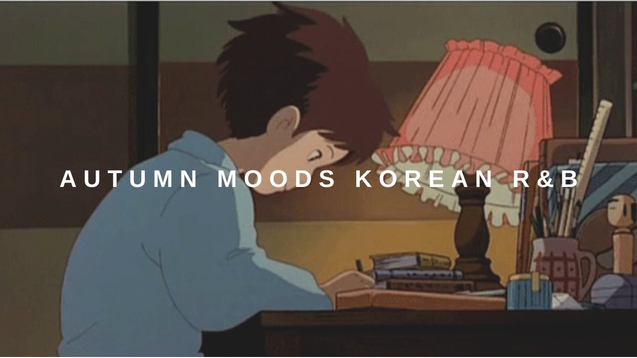 autumn korea  Update 2022  Autumn mood | Korean r\u0026b playlist 🍂☕ R\u0026B 플레이리스트 pt.2