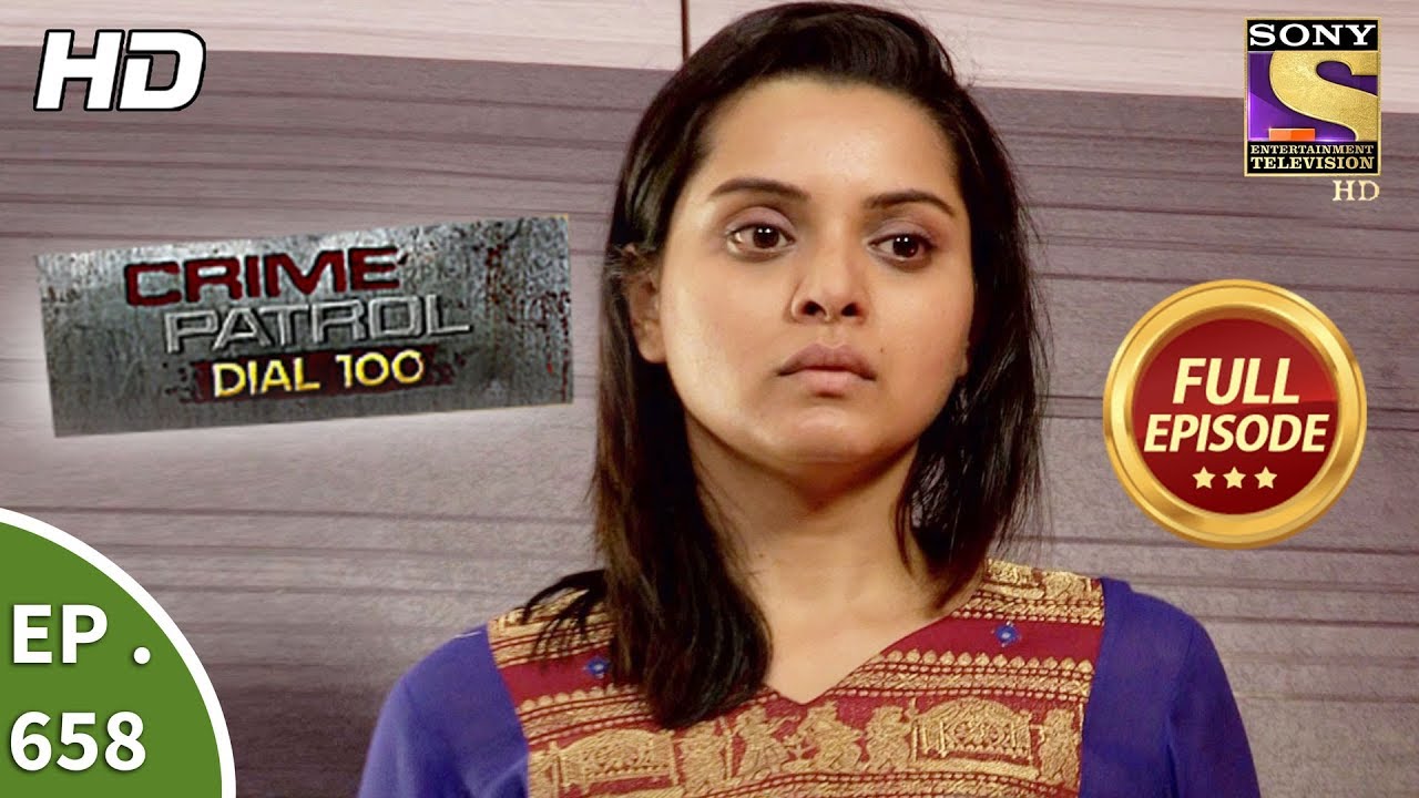 Crime Patrol Dial 100 - क्राइम पेट्रोल - Ep 658 - Full Episode - 22nd November, 2017
