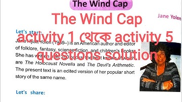 class 8 English chapter 1/ the wind cap activity 1 to activity 5 questions solution