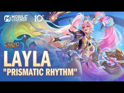 10th Anniversary New Skin | Layla "Prismatic Rhythm" | Mobile Legends: Bang Bang