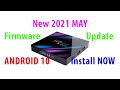 H96 Max New Firmware Update Android 10 May 2021 RK3318