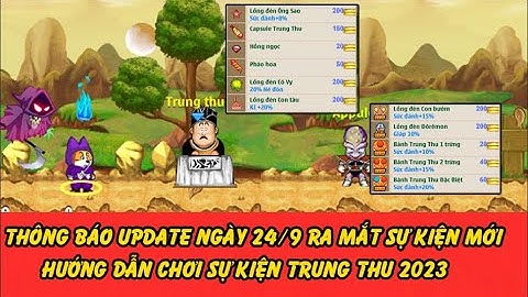 Hồi Ức Ngọc Rồng - Review Sự Kiện Trung Thu Và Hướng Dẫn Cách Chơi !