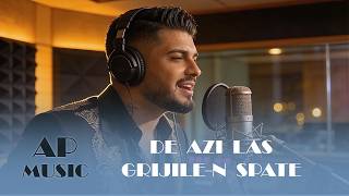 AP-Music - De azi la grijile în spate | Official Video