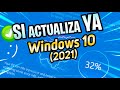 PORQUE⚡ Si ACTUALIZAR Windows 10 2021 / TODAS las SOLUCIONES con UPDATE OFICIAL!