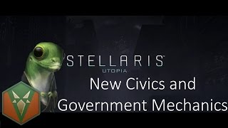 Stellaris Utopia New Government Civics