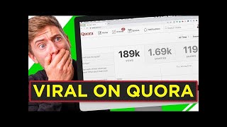 How to Go Viral On Quora and Have Your Answers Seen by Hundreds of Thousands of People! Tips Guide