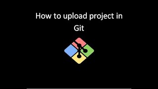 How to upload project into Git from local | Programming Packs Profile