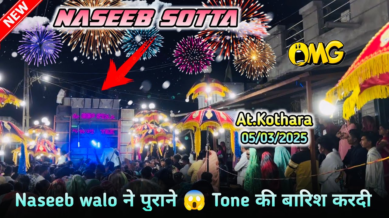 Naseeb walo ने पुराने 😱 Tone की बारिश करदी ll Naseeb Star Band ll At.Kothara (05-03-2025)