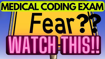 AFRAID TO TAKE A MEDICAL CODING OR DEGREE EXAM? CCS | CCS-P | CCA | RHIA | RHIT | CPC | WATCH THIS!!