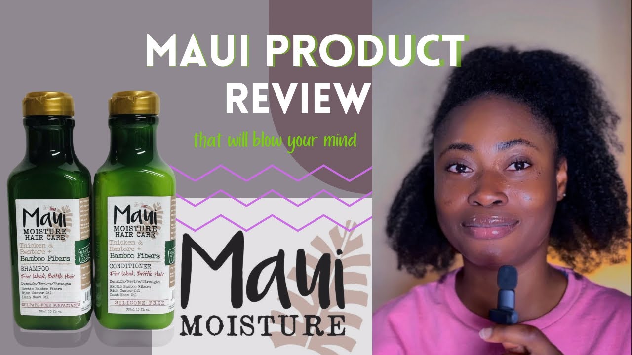 Maui Moisture Bamboo Fibers Review 4C/4B Natural Hair YouTube