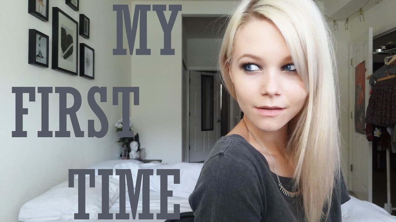 My First Time - YouTube