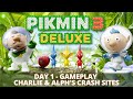 [Pikmin 3 Deluxe] Day 1 - Walkthrough Gameplay - Charlie & Alph