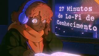27 Minutos de Lo-Fi de Conhecimento - Ordem Paranormal 【﻿Ｌｏ－Ｆｉ】