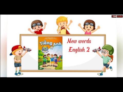 Từ vựng Tiếng Anh lớp 2/ Sách I learn smart start 2 - YouTube