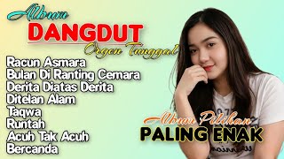 RACUN ASMARA || DANGDUT ORGEN TUNGGAL FULL BASS PALING BANYAK DIPUTAR